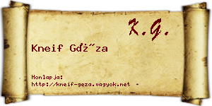 Kneif Géza névjegykártya